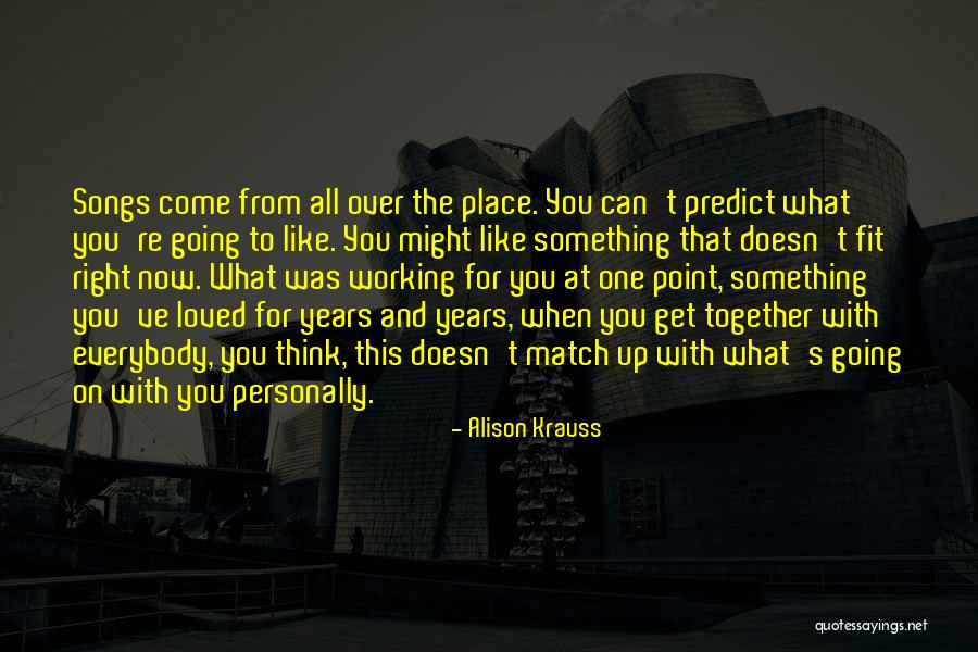 Alison Krauss Quotes 1030911