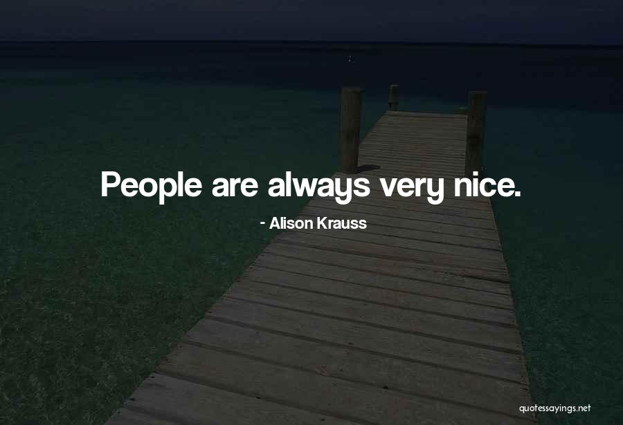 Alison Krauss Quotes 1633074 Alison Krauss Quotes 1633074