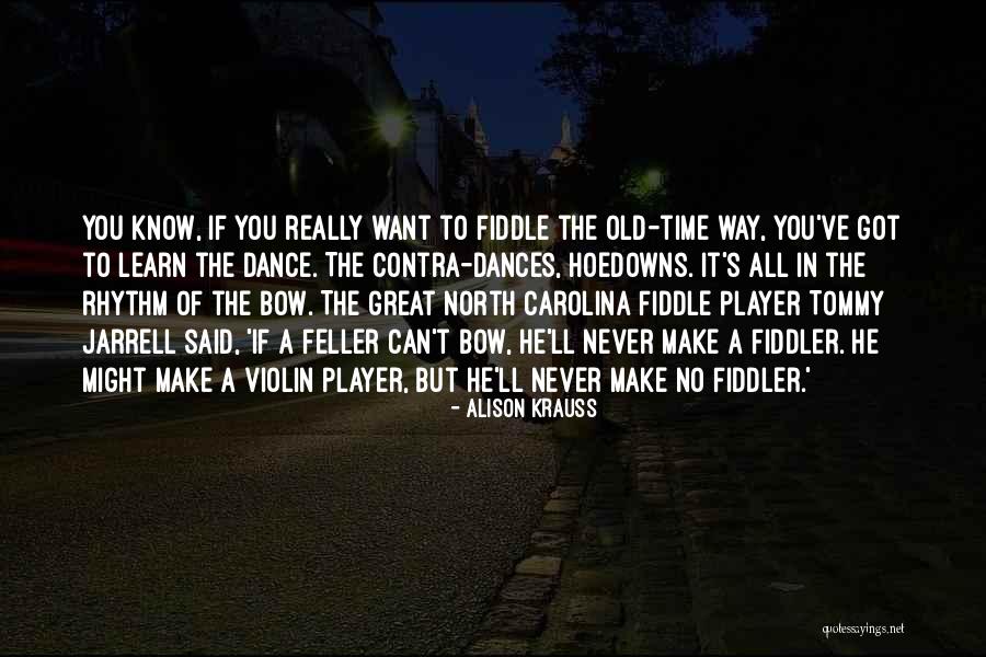 Alison Krauss Quotes 1793526 Alison Krauss Quotes 1793526