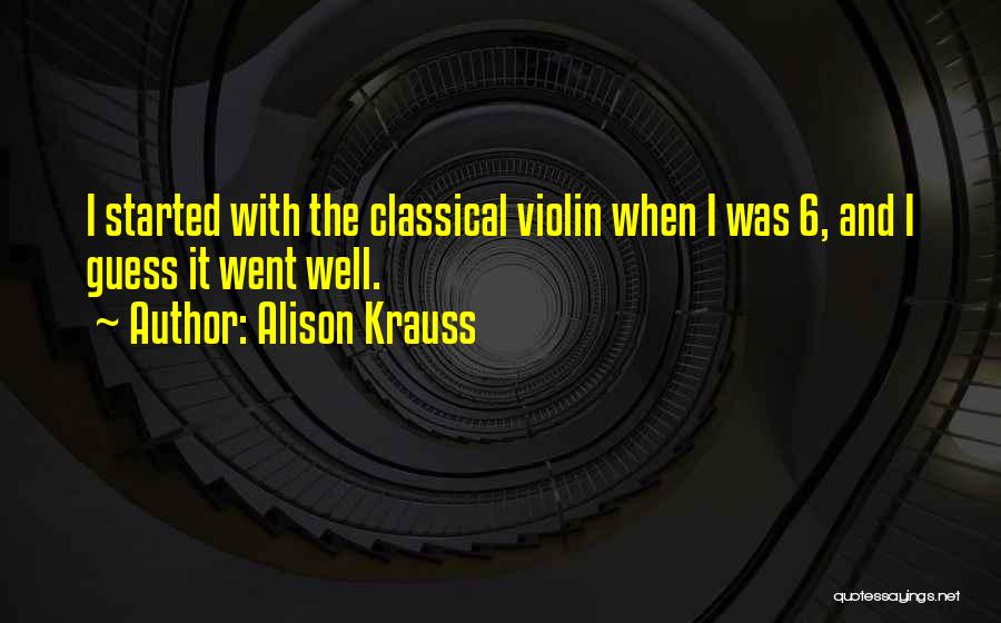 Alison Krauss Quotes 1944337 Alison Krauss Quotes 1944337