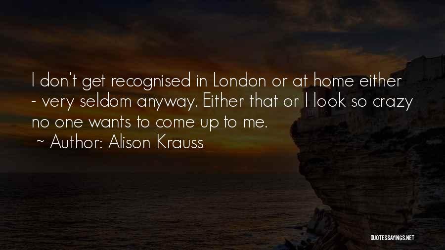 Alison Krauss Quotes 2102922