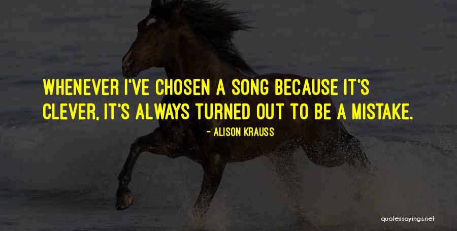 Alison Krauss Quotes 218317