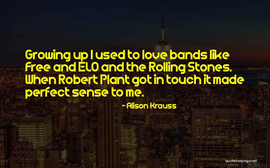 Alison Krauss Quotes 616499