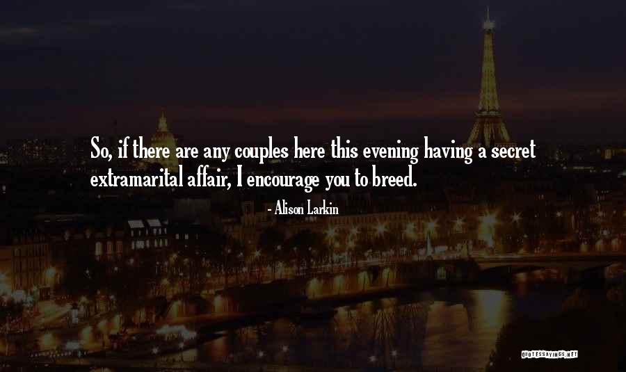 Alison Larkin Quotes 971139 Alison Larkin Quotes 971139
