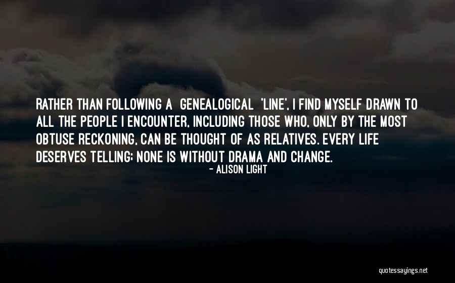 Alison Light Quotes 317754