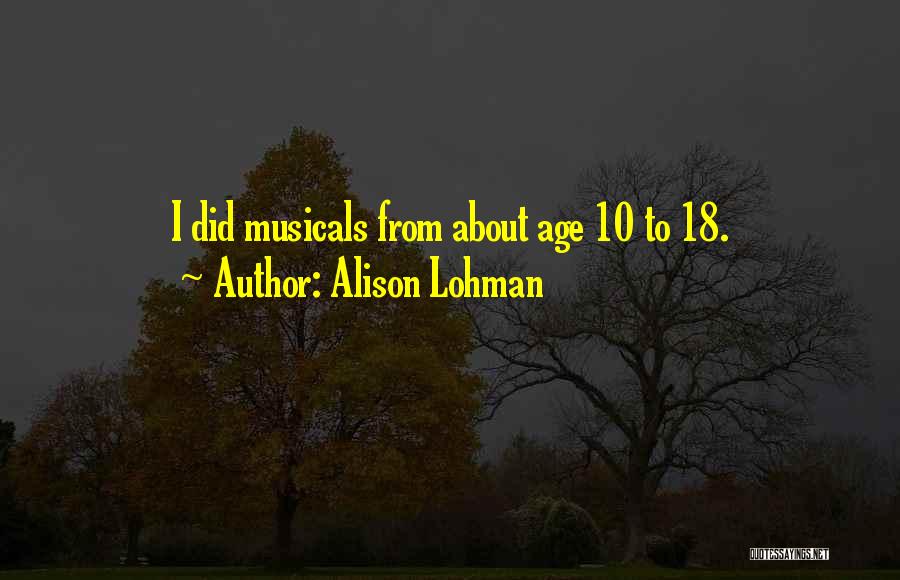 Alison Lohman Quotes 1156204