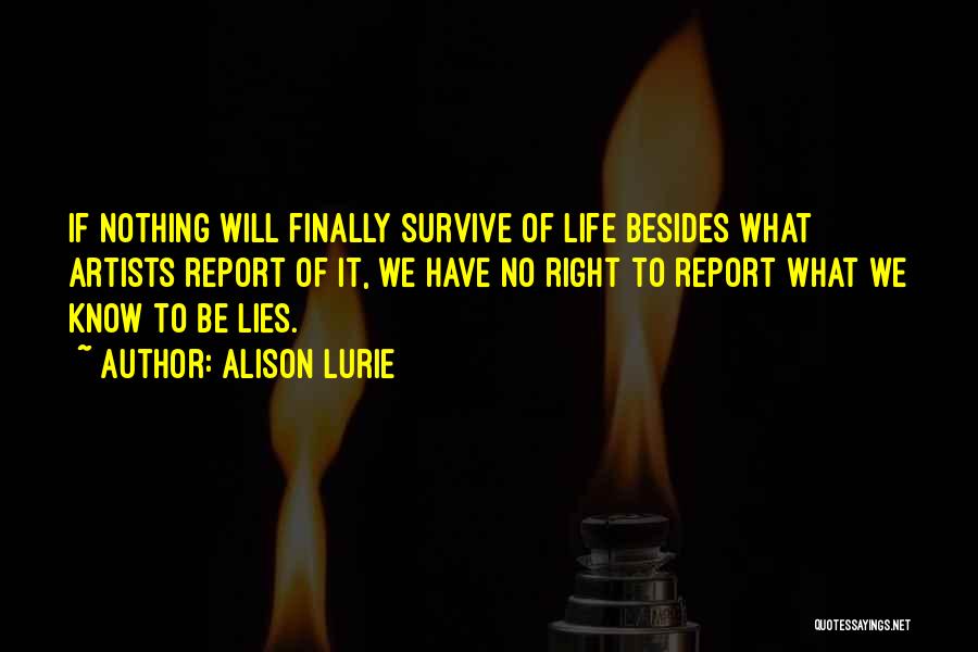 Alison Lurie Quotes 2186902