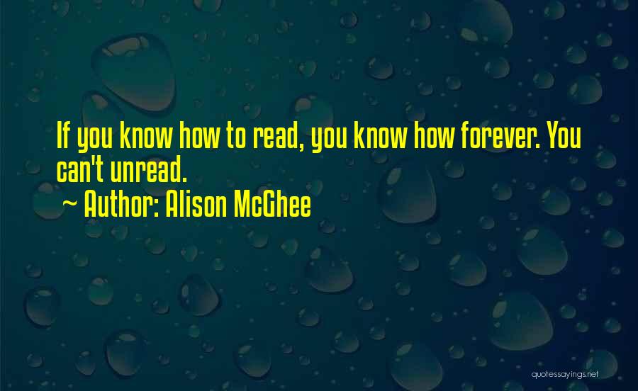 Alison McGhee Quotes 1099628