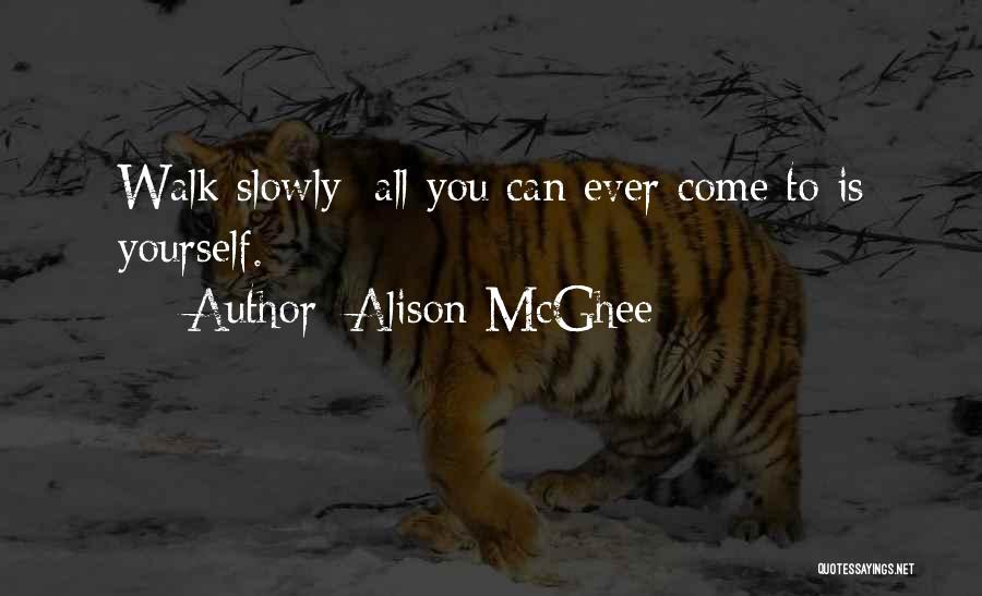 Alison McGhee Quotes 278355