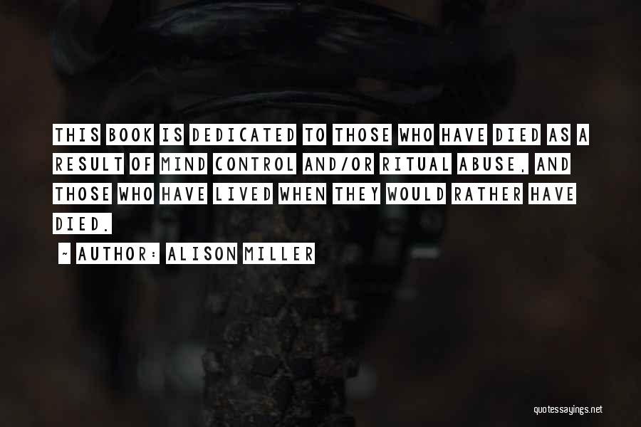 Alison Miller Quotes 397076