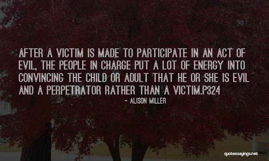 Alison Miller Quotes 633778