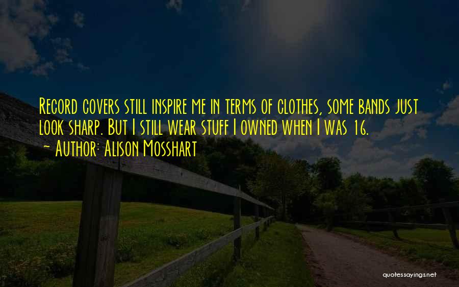 Alison Mosshart Quotes 1490475