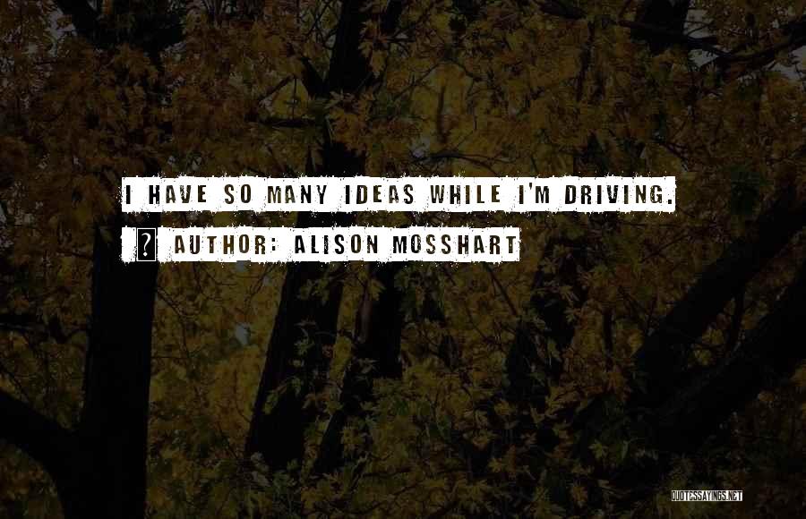 Alison Mosshart Quotes 226810