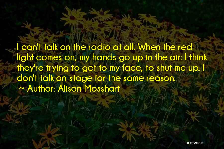 Alison Mosshart Quotes 713027