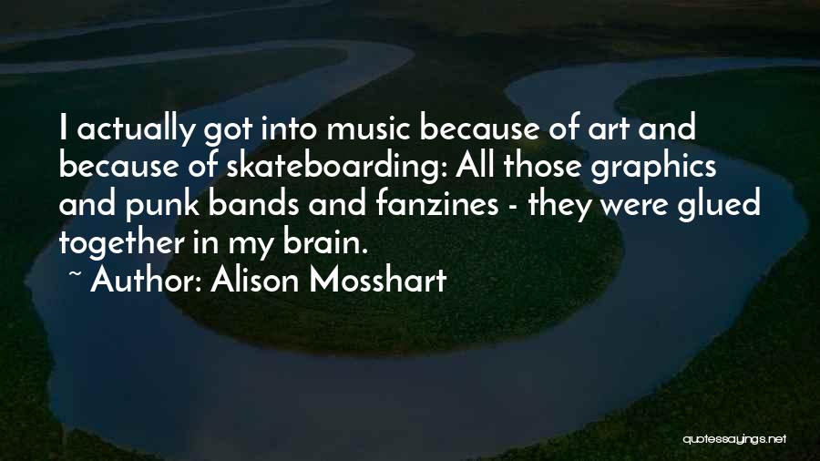 Alison Mosshart Quotes 785132