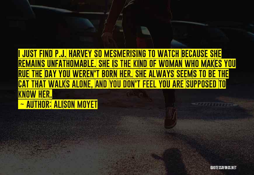 Alison Moyet Quotes 1062308