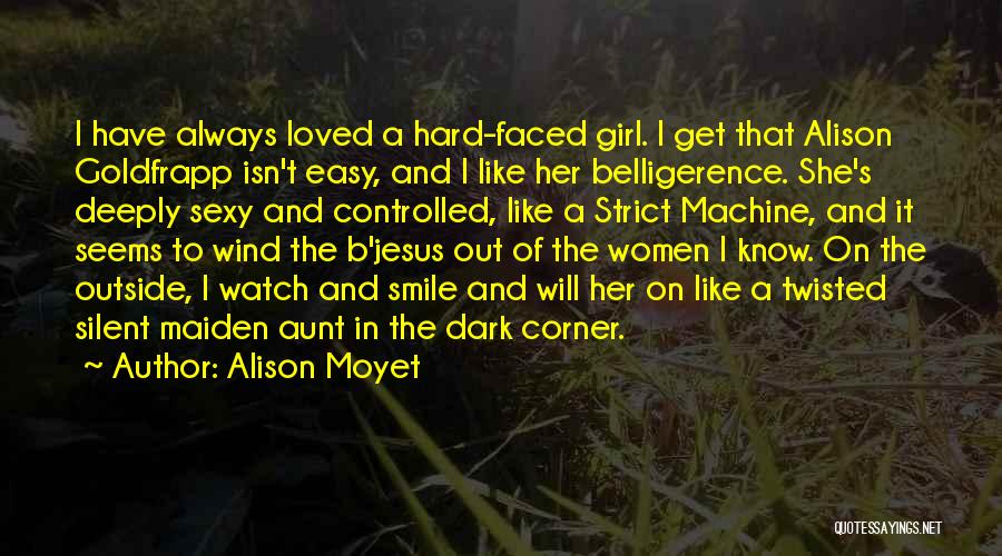 Alison Moyet Quotes 1532644