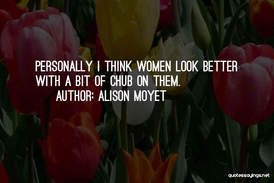Alison Moyet Quotes 466231