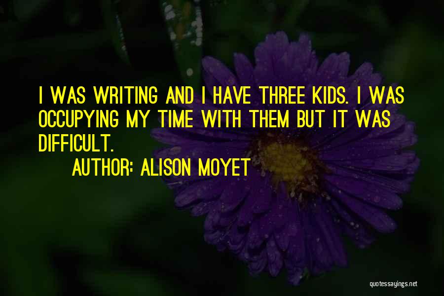 Alison Moyet Quotes 971670