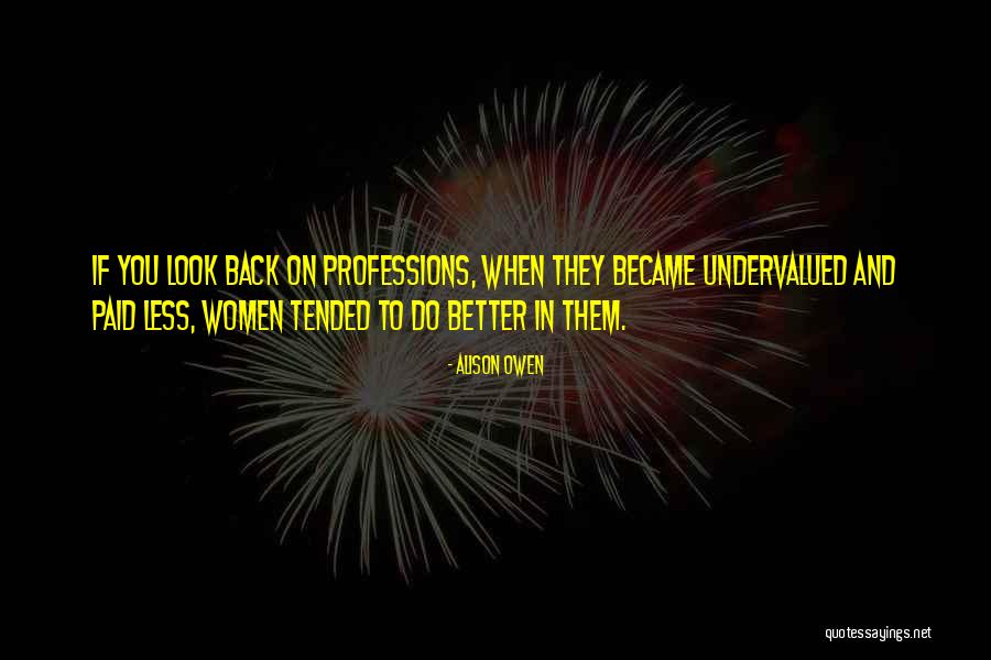 Alison Owen Quotes 844431 Alison Owen Quotes 844431