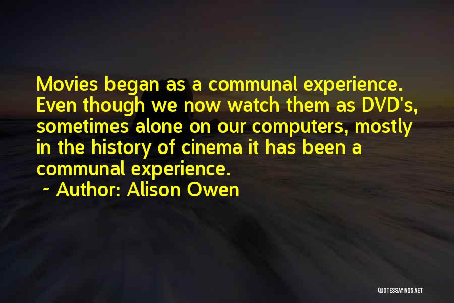 Alison Owen Quotes 925329