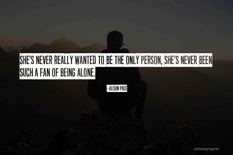 Alison Pace Quotes 1049293 Alison Pace Quotes 1049293
