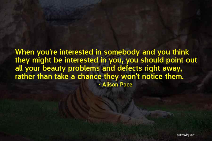 Alison Pace Quotes 1388798 Alison Pace Quotes 1388798