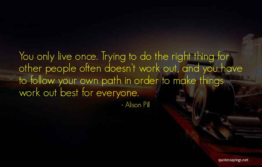 Alison Pill Quotes 490702