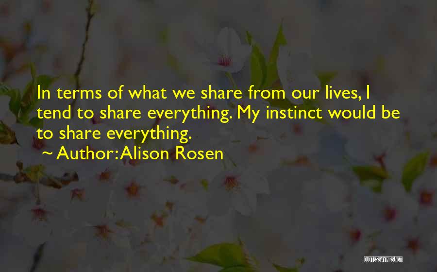 Alison Rosen Quotes 1138458