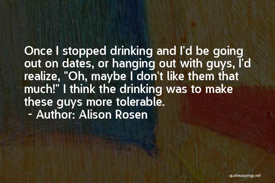 Alison Rosen Quotes 1910803