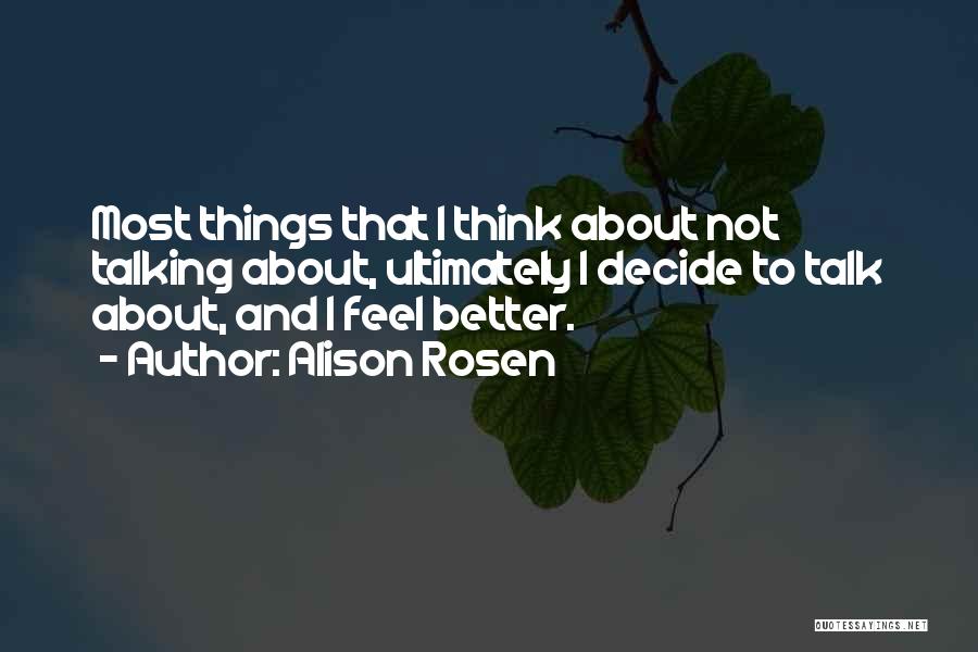 Alison Rosen Quotes 2041607