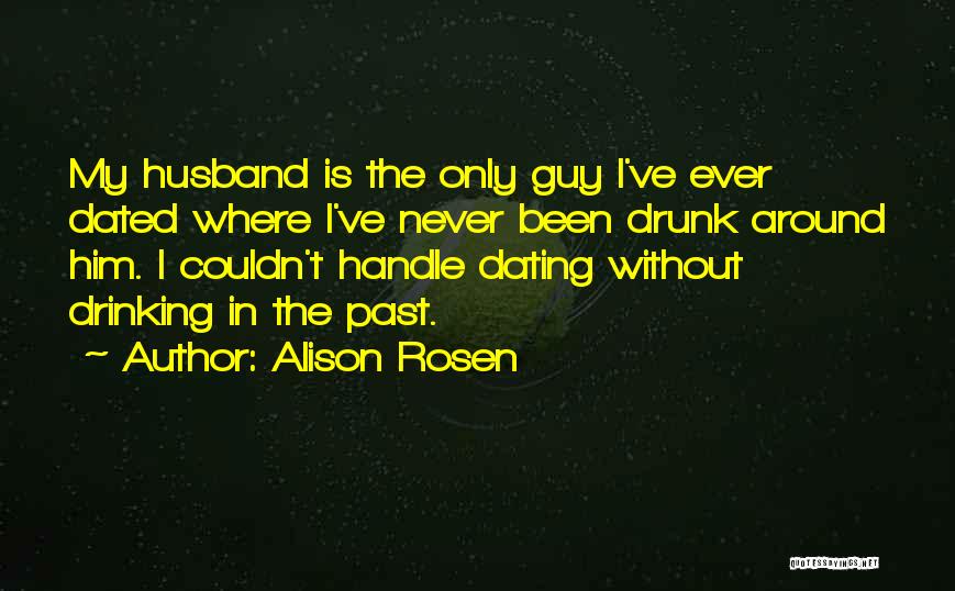Alison Rosen Quotes 2068726