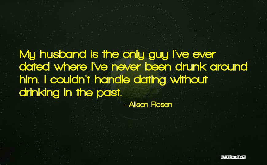 Alison Rosen Quotes 2068726