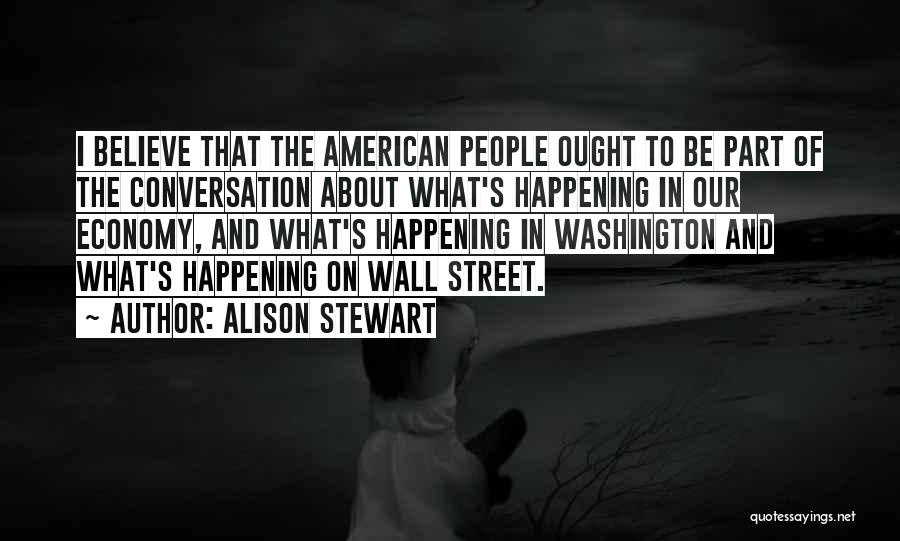 Alison Stewart Quotes 1052559