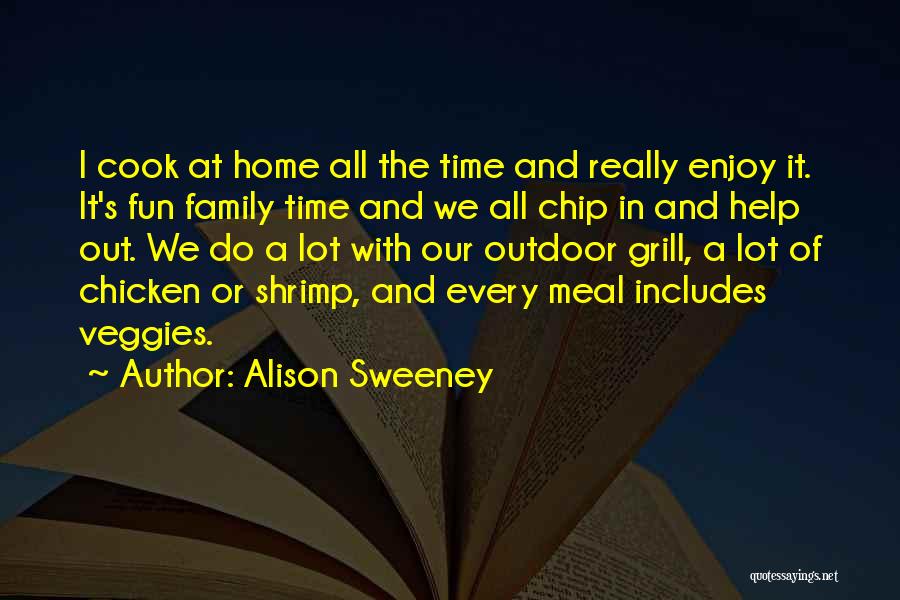 Alison Sweeney Quotes 1460690