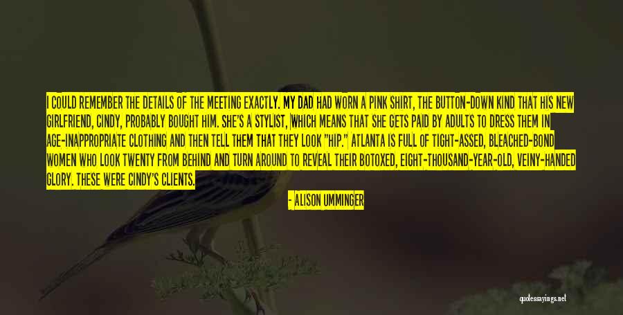 Alison Umminger Quotes 1193291 Alison Umminger Quotes 1193291