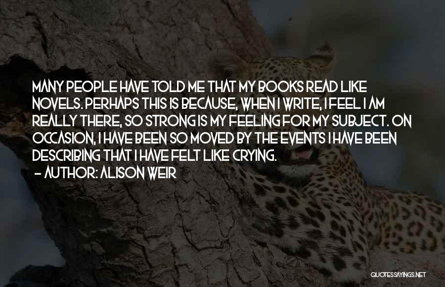 Alison Weir Quotes 1081519