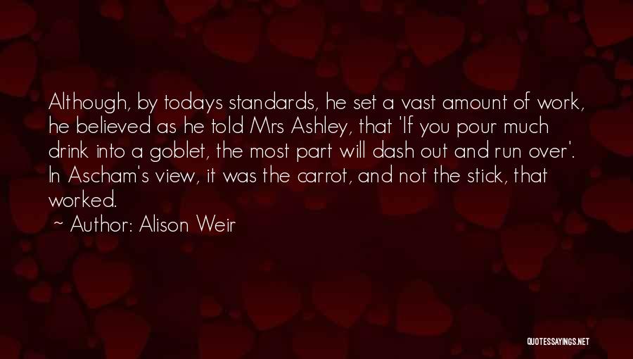 Alison Weir Quotes 1385723