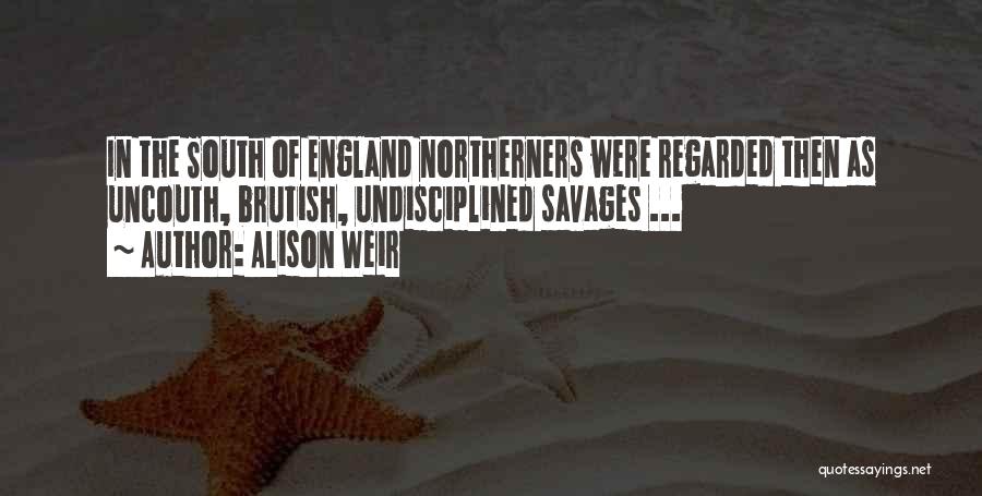 Alison Weir Quotes 1831677