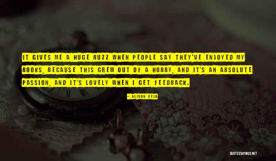 Alison Weir Quotes 1940356 Alison Weir Quotes 1940356