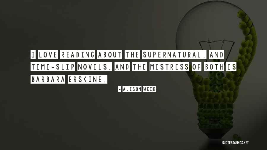 Alison Weir Quotes 314819 Alison Weir Quotes 314819
