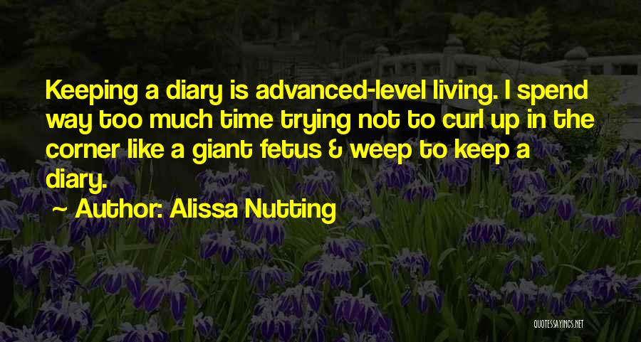 Alissa Nutting Quotes 2001754