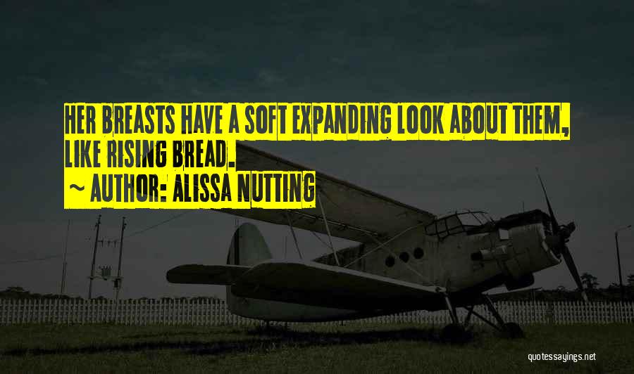 Alissa Nutting Quotes 466140