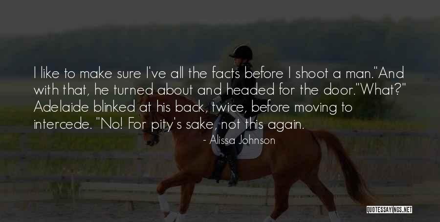 Alissa Quotes By Alissa Johnson Alissa Quotes By Alissa Johnson