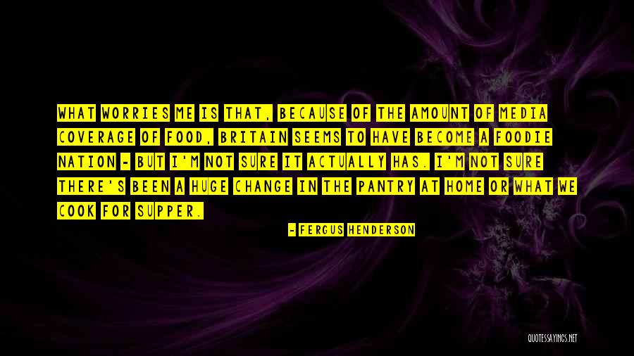 Alisson Gonzalez Quotes By Fergus Henderson Alisson Gonzalez Quotes By Fergus Henderson