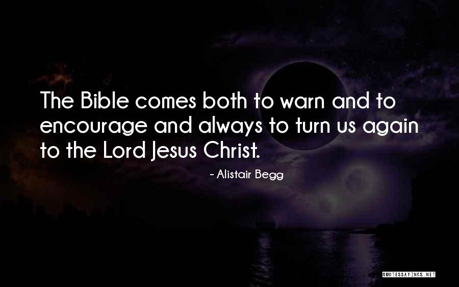 Alistair Begg Quotes 2001758