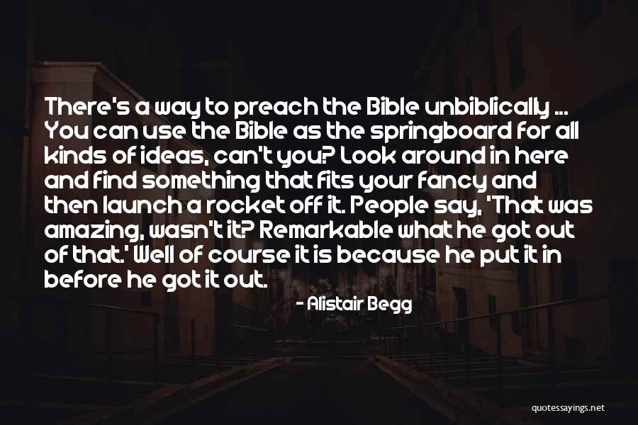 Alistair Begg Quotes 347712