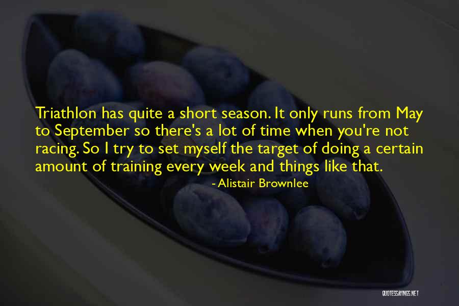 Alistair Brownlee Quotes 1108358