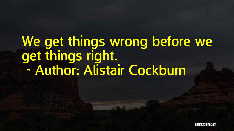 Alistair Cockburn Quotes 2068858