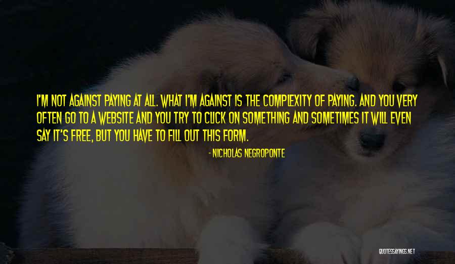 Alistair Cooke Famous Quotes By Nicholas Negroponte Alistair Cooke Famous Quotes By Nicholas Negroponte